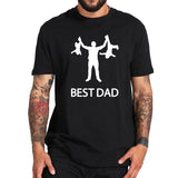 Best Dad T shirt Funny Design Father Day Tshirt 100% Cotton Fashion Gift T-shirt EU Size